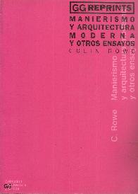 Manierismo y arquitectura moderna y otros ensayos