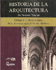 Historia de la Arquitectura  Tomo 2 Europa y el Mediteraneo : de la Roma antigua al fin del Medioev