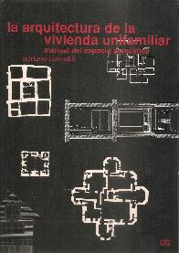 La arquitectura de la vivienda unifamiliar