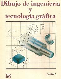 Dibujo de ingenieria y tecnologia grafica - 4 Tomos