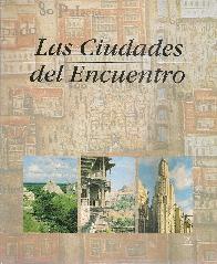 Las ciudades del encuentro