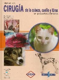 Manual de Ciruga de la cabeza, cuello y trax en pequeos animales