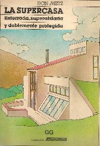 La supercasa