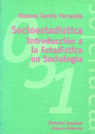 Socioestadistica : introduccion a la estadistica en sociologia