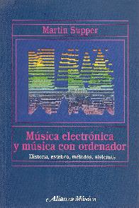Musica electronica y musica con ordenador