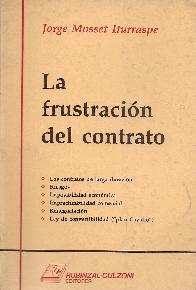 La frustracion del contrato