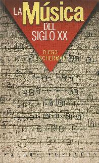 Musica del siglo XX, La