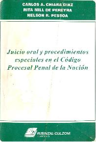 Juicio oral y procedimientos especiales en el codigo procesal penal de la Nacion