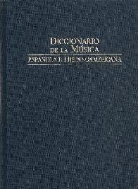 Diccionario de Musica Espaola e Hispanoamericana 6 tomos hasta la L