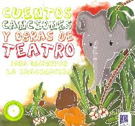 Cuentos Canciones y Obras de Teatro