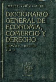 Diccionario general de economia, comercio y derecho - 2 Tomos