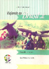 Viajando ao Brasil II