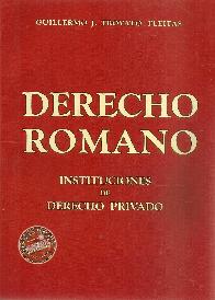 Derecho Romano Instituciones de Derecho Privado