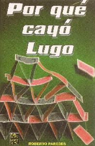 Por qu cay Lugo