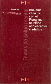 Estudios clinicos con el Rorschach en nios, adolescentes y adultos