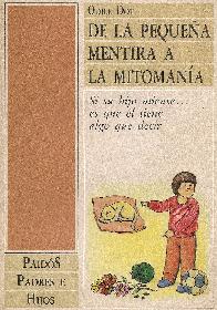 De la pequea mentira a la mitomania