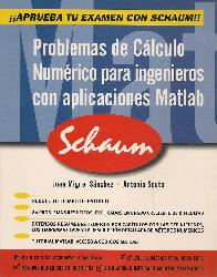 Problemas de Calculo Numerico para Ingenieros con Aplicaciones Matlab Schaum
