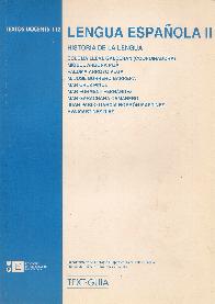 Lengua espaola II : historia de la lengua