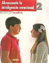 Alcanzando la Inteligencia Emocional 2 Secundaria