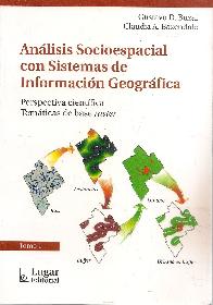 Anlisis Socioespacial con Sistemas de Informacin Geogrfica Tomo I