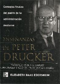 consejos finales del padre de la administracion moderna Enseanzas de Peter Drucker