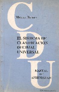El sistema de clasificacion decimal universal manual de aprendizaje CDU