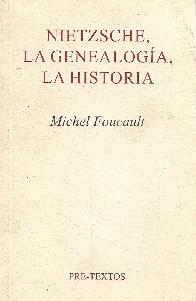 Nietzsche, La Genealogia, La Historia