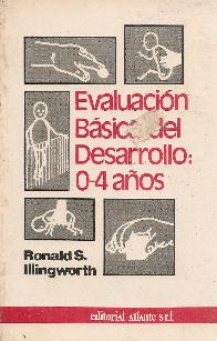 Evaluacion basica del desarrollo : 0-4 aos