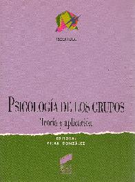 Psicologia de los grupos : teoria y aplicacion