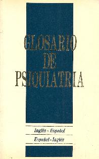 Glosario de psiquiatria ingls espaol espaol ingls