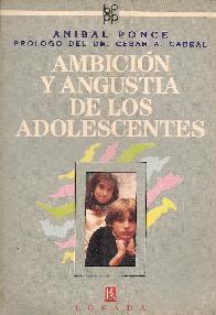 Ambicion y angustia de los adolecentes