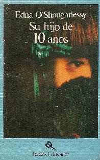 Su hijo de 10 aos