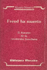 El fracaso de la Revolucion Freudiana