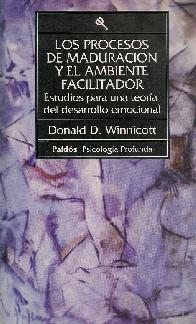 Los Procesos de maduracin y el ambiente facilitador