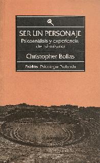 Ser un personaje : psicoanalisis y experiencia del si-mismo