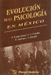 Evolucion de la Psicologia en Mexico