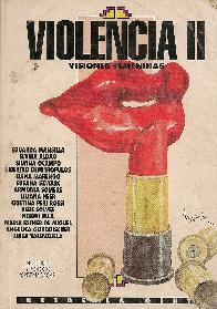 Violencia II : visiones femeninas