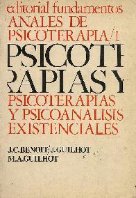 Psicoterapia y psicoanalisis existencial; T.1