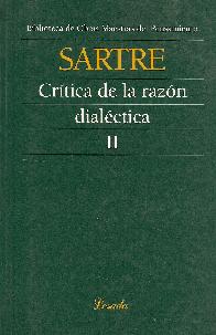 Critica de la Razon Dialectica - 2 Tomos