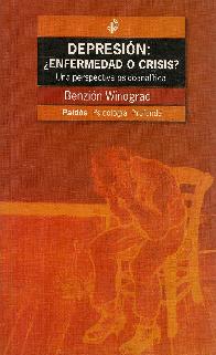 Depresion: enfermedad o crisis?