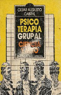 Psicoterapia grupal : ciencia y mito