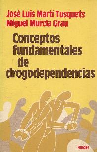 Conceptos fundamentales de drogodependencias