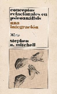 conceptos relacionales en psicoanalisis, una integracion.