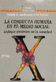 La conducta humana en el medio social : Enfoque sistemico de la sociedad