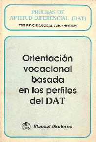 Orientacion Vocacional Basada en los Perfiles del Dat