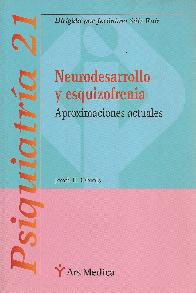 Neurodesarrollo y esquizofrenia