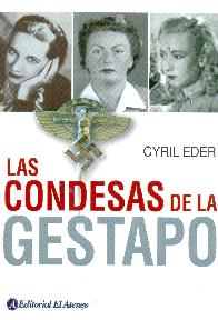 Las Condesas de la Gestapo