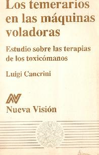 Los temerarios en las maquinas voladoras