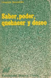 Saber, poder, quehacer, deseo