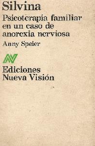Silvina : terapia familiar en un caso de anorexia nerviosa